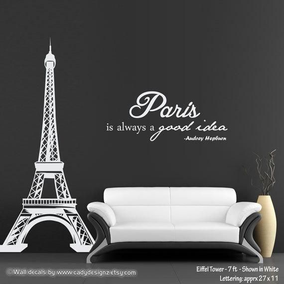 Eiffel Tower Wall Decal With Audrey Hepburn Quote Paris Is Inside Paris Themed Wall Art (Photo 8 of 20)