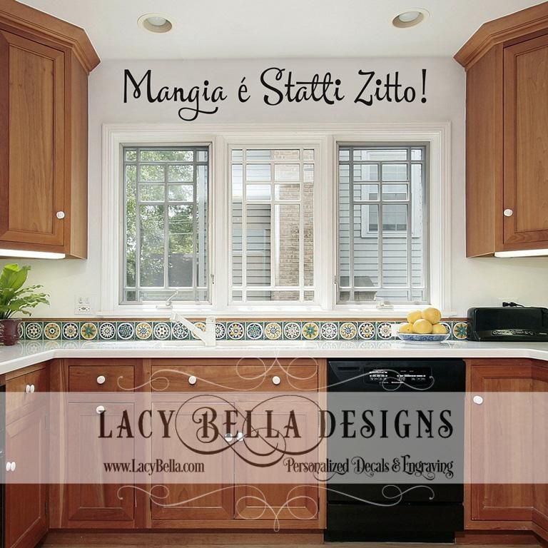 Mangia E Statti Zitto Italian Kitchen Wall Art Decal Vinyl With Regard To Italian Wall Art Stickers (View 20 of 20)
