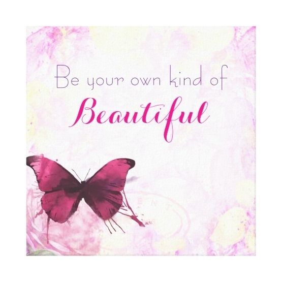 Be Your Own Kind Of Beautiful Wall Art – Zauber Regarding Be Your Own Kind Of Beautiful Wall Art (View 10 of 10)