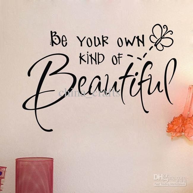 New Listing Be Your Own Kind Of Beautiful Wall Quotes Stickers With Be Your Own Kind Of Beautiful Wall Art (Photo 4 of 10)