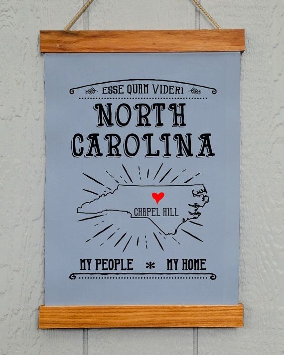 North Carolina Wall Decor Chapel Hill Nc My People My, North Regarding North Carolina Wall Art (Photo 8 of 10)