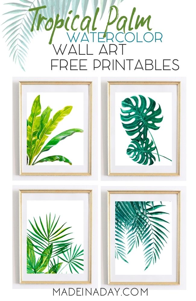 Tropical Palm Watercolor Wall Art Printables • Made In A Day With Printable Wall Art (View 9 of 10)