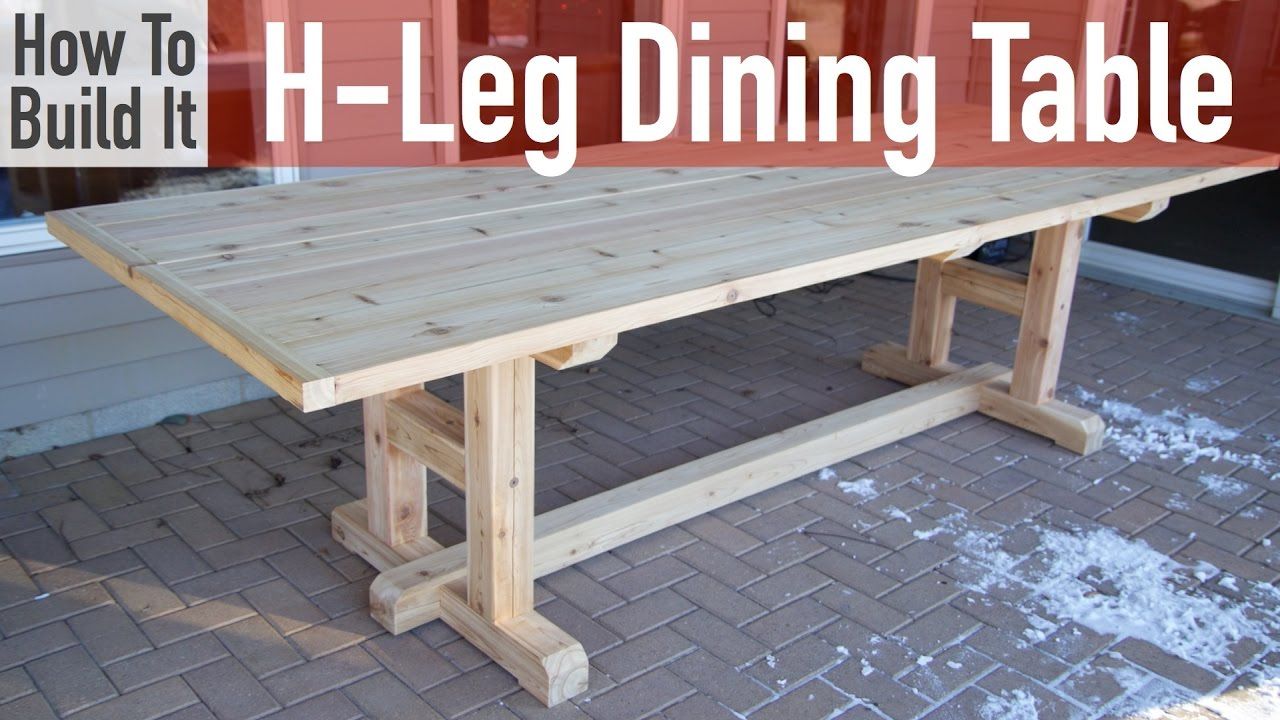 How To Build A H Leg Dining Table Within Most Popular Stafford Reclaimed Extending Dining Tables (View 24 of 25)
