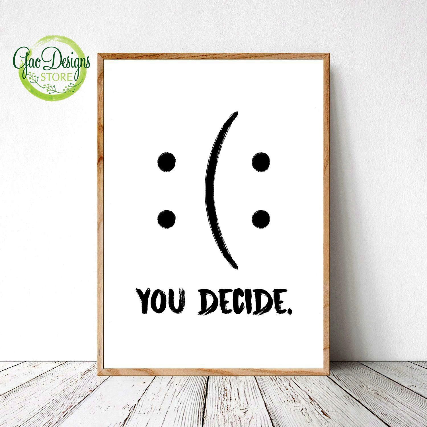 Funny Wall Art, You Decide Print, Funny Quote Poster, Motivational Quote, Funny  Wall Printable, Motivational Art, Funny Quote Prints | Wall Decor Quotes, Funny  Wall Art, Wall Art Quotes Within Funny Quote Wall Art (View 5 of 15)