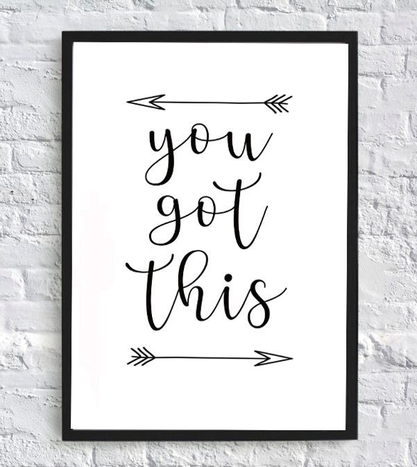 You Got This Inspirational Quote Print Motivational Prints – Etsy India In Motivational Quote Wall Art (View 8 of 15)