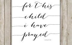 Top 20 of For This Child I Have Prayed Wall Art