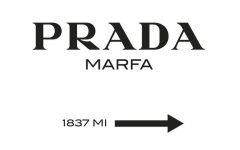 20 Collection of Prada Marfa Wall Art